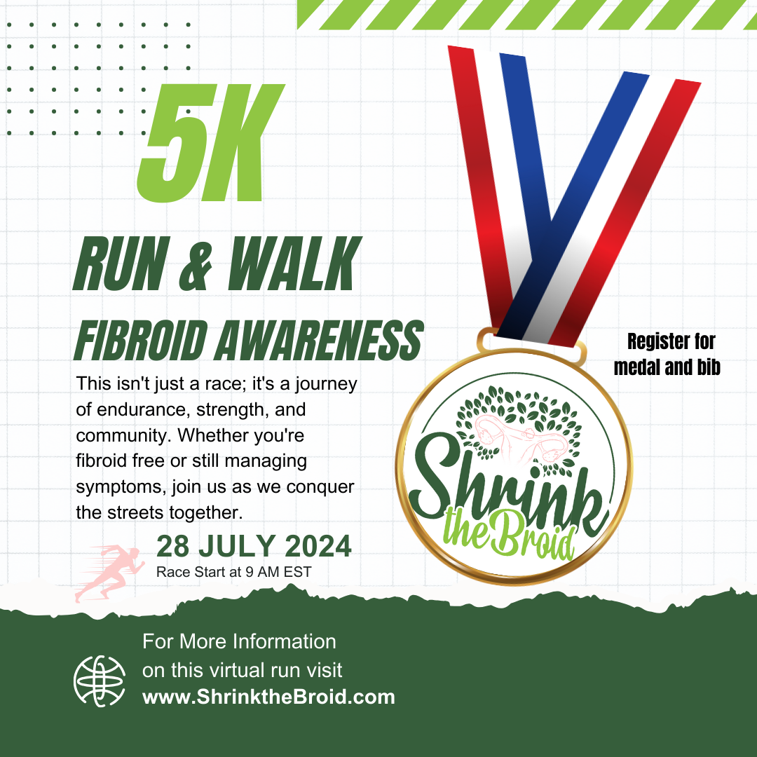 2024 Virtual Fibroid Awareness 5K Walk or Run